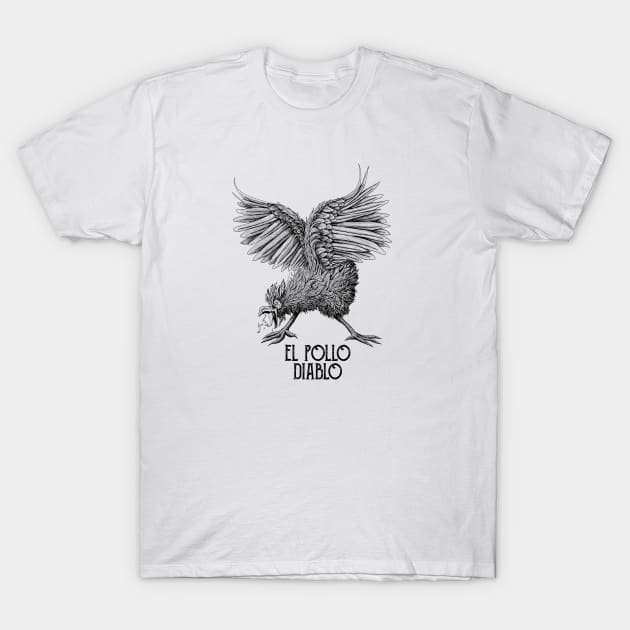 El Pollo Diablo T-Shirt by mattleckie